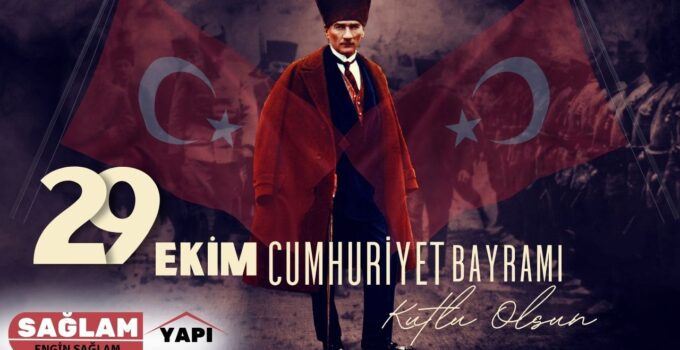 SAĞLAM YAPI  29 EKİM REKLAM ÇALIŞMASI