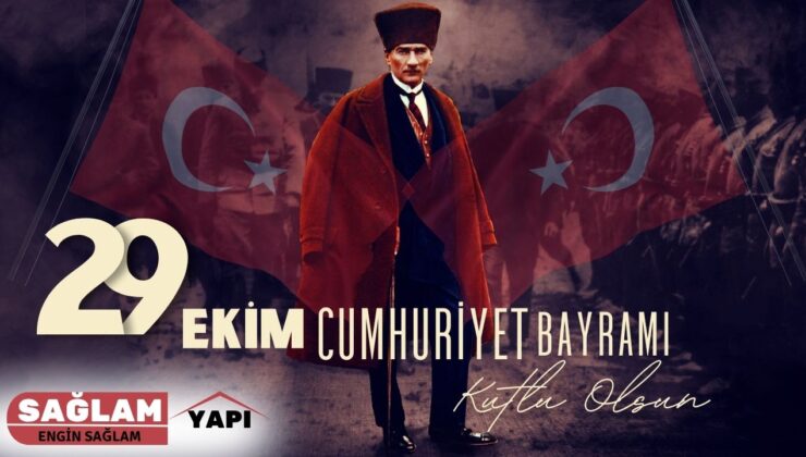 SAĞLAM YAPI  29 EKİM REKLAM ÇALIŞMASI