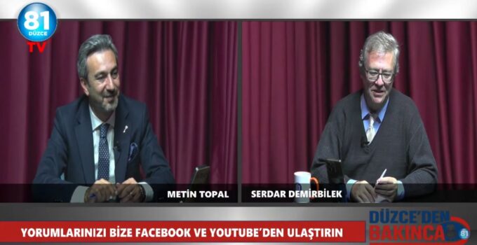 Anahtar Parti İl Başkanı Metin Topal 81 Düzce TV’de Konuştu; ”Memleket Yükünü Taşıyoruz”