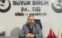 Büyük Birlik Partisi Düzce İl Başkanı Emre Erdem’in 26. Yıl Mesajı