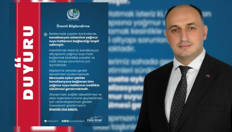 Beyköy’de Yağmur Suyu Hatları İçin Uyarı: “Kanalizasyona Bağlamak Yasaktır”